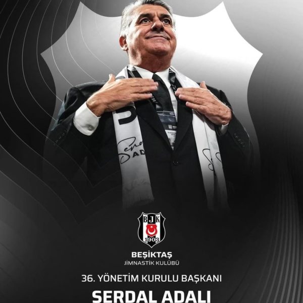 Beşiktaş'ın Başkanı Serdal ADALI